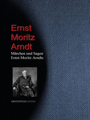 cover image of Märchen und Sagen Ernst Moritz Arndts